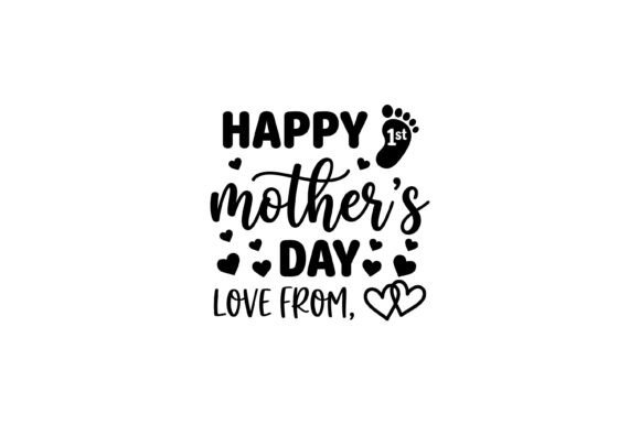 Happy First Mothers Day Design: A Versatile Graphics Asset for Mother’s Day Campaigns