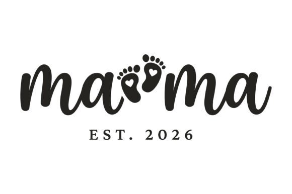 Mama Baby Footprints Est 2026 – A Heartfelt Graphic for Local Branding