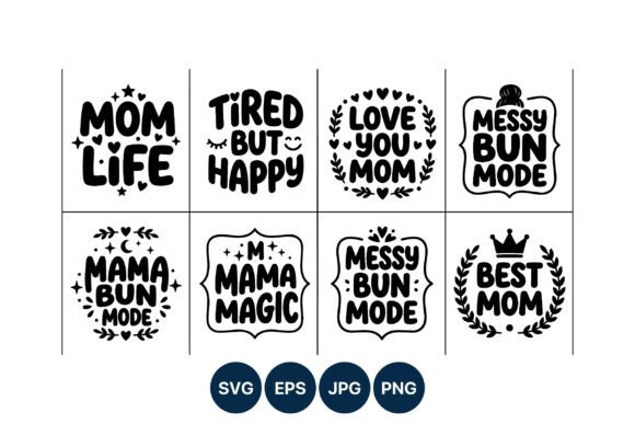 Mom Life Happy Messy Bun Hand Lettering: A Versatile Graphic Design Asset for Branding