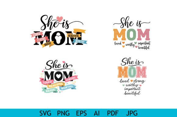 She Is Mom Graphics Bundle for T-Shirt Designs and Content Publishing