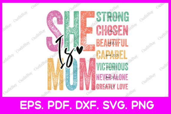 Women She is Mom Graphics for T-Shirt Designs